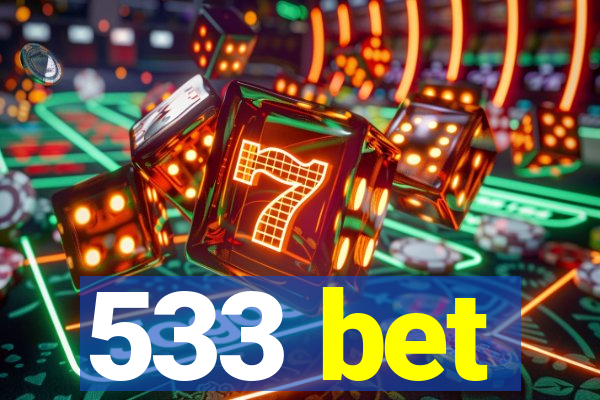 533 bet